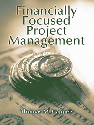 cover image of Financially Focused Project Management